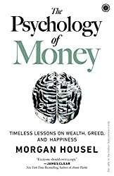 Review of ‘The Psychology of Money’ by Morgan Housel