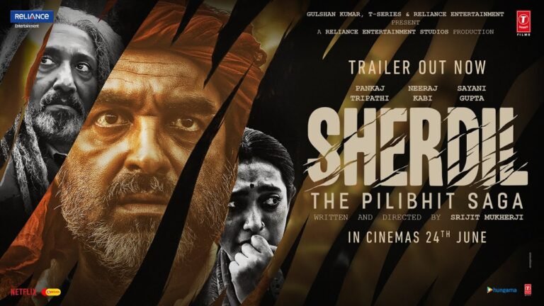 Movie Trailer : Sherdill – The Pilibhit