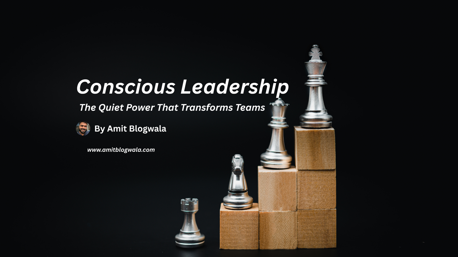 Conscious Leadership: The Quiet Power That Transforms Teams