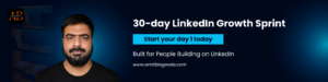 Linkedin 30 Day Growth Sprint